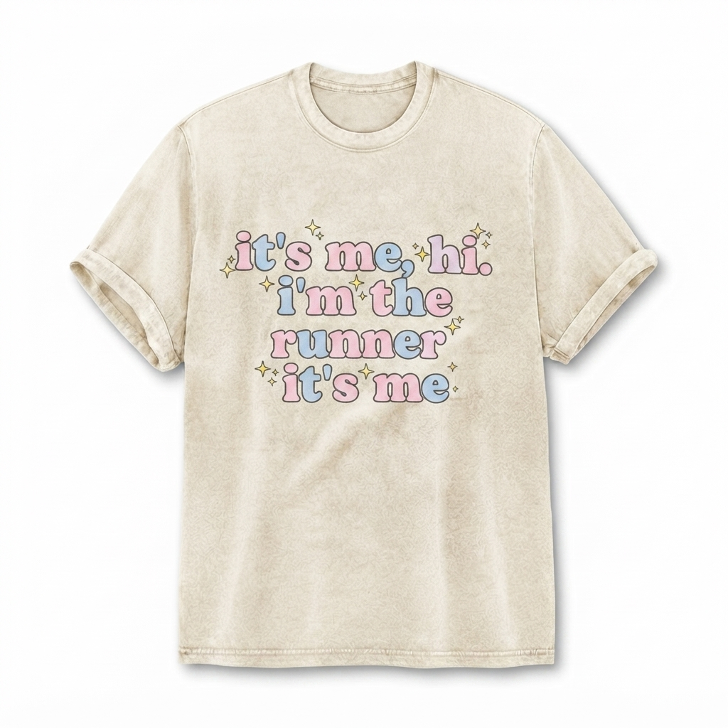 It's Me Hi I'm The Runner T-Shirt